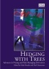 Hedging with Trees - Advances in Pricing and Risk Managing Derivatives (Paperback) - Mark Broadie Photo