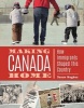 Making Canada Home - How Immigrants Shaped This Country (Hardcover) - Susan Hughes Photo