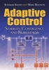 Adaptive Control - Stability, Convergence and Robustness (Paperback) - Shankar Sastry Photo