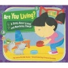 Are You Living? - A Song about Living and Nonliving Things (Hardcover) - Laura Purdie Salas Photo