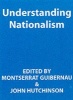 Understanding Nationalism (Paperback) - Montserrat Guibernau Photo