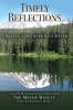 Timely Reflections - A Minute a Day with Dale Meyer (Hardcover) - Dale A Meyer Photo