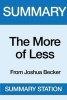 Summary of the More of Less - From Joshua Becker (Paperback) - Summary Station Photo