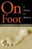 On Foot - A History of Walking (Hardcover, New) - Joseph Amato Photo