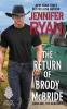 The Return of Brody McBride (Paperback) - Jennifer Ryan Photo