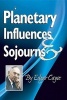 Planetary Influences & Sojourns (Paperback) - Edgar Cayce Photo