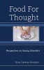 Food for Thought - Perspectives on Eating Disorders (Paperback) - Nina Savelle Rocklin Photo