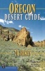 Oregon Desert Guide - 70 Hikes (Paperback) - Andy Kerr Photo