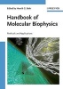 Handbook of Molecular Biophysics - Methods and Applications (Hardcover) - Henrik G Bohr Photo