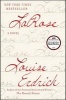 Larose (Hardcover) - Louise Erdrich Photo