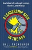 A Leadership Kick in the Ass - How to Learn from Rough Landings, Blunders, and Missteps (Paperback, 3rd Revised edition) - Bill Treasurer Photo