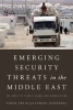 Emerging Security Threats in the Middle East - The Impact of Climate Change and Globalization (Hardcover) - Ashok Swain Photo