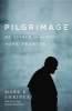 Pilgrimage - My Search for the Real Pope Francis (Hardcover) - Mark K Shriver Photo