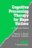 Cognitive Processing Therapy for Rape Victims - A Treatment Manual (Paperback) - Patricia A Resick Photo