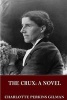 The Crux (Paperback) - Charlotte Perkins Gilman Photo