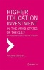 Higher Education Investment in the Arab States of the Gulf - Strategies for Excellence and Diversity (Hardcover) - Dale Eickelman Photo