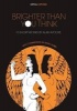 Brighter Than You Think: 10 Short Works by Alan Moore - With Critical Essays by  (Paperback) - Marc Sobel Photo