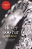 Never Too Far (Paperback) - Abbi Glines Photo