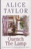 Quench the Lamp (Paperback, Reprinted edition) - Alice Taylor Photo