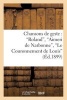 Chansons de Geste: Roland, Aimeri de Narbonne, Le Couronnement de Louis (French, Paperback) - Garnier Freres Photo