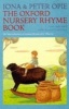 The Oxford Nursery Rhyme Book (Hardcover, Reissue) - Iona Opie Photo