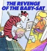 The Revenge of the Baby-SAT - A Calvin and Hobbes Collection (Hardcover, Turtleback Scho) - Bill Watterson Photo