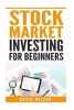 Stock Market Investing for Beginners (Paperback) - David Nelson Photo