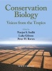 Conservation Biology - Voices from the Tropics (Hardcover) - Navjot S Sodhi Photo