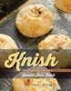 Knish - In Search of the Jewish Soul Food (Hardcover) - Laura Silver Photo