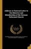 Address or Pastoral Letter to the Ministry and Membership of the German Reformed Church (Hardcover) - Reformed Church in the United States Photo