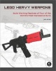 LEGO Heavy Weapons: Build Working Replicas of Four of the World's Most Impressive Guns (Paperback) - Jack Streat Photo