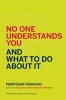 No One Understands You and What to Do About it (Paperback) - Heidi Grant Halvorson Photo