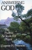 Answering God - Psalms as Tools for Prayer (Paperback, New edition) - Eugene H Peterson Photo