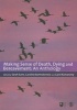 Making Sense of Death, Dying and Bereavement - An Anthology (Paperback) - Sarah Earle Photo