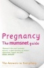 Pregnancy: The  Guide - The Answers to Everything (Paperback) - Mumsnet Photo