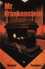 Mr Frankenstein (Paperback) - Richard Freeborn Photo