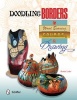 Doodling Borders for Wood Burning, Gourds, & Drawing (Paperback) - Bettie Lake Photo