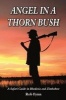 Angel in a Thorn Bush - A Safari Guide in Rhodesia and Zimbabwe (Paperback) - Rob Fynn Photo