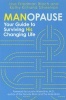 Manopause - Your Guide to Surviving His Changing Life (Paperback) - Lisa Friedman Bloch Photo