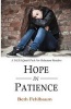 Hope in Patience (Paperback) - Beth Fehlbaum Photo