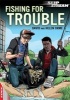 Fishing for Trouble (Paperback) - David Orme Photo