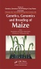 Genetics, Genomics and Breeding of Maize (Hardcover) - Ramakrishna Wusirika Photo