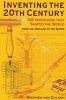 Inventing the 20th Century - 100 Inventions That Shaped the World (Paperback) - Stephen Van Dulken Photo