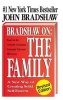 Bradshaw on the Family (Hardcover) - John Bradshaw Photo