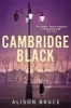 Cambridge Black (Hardcover) - Alison Bruce Photo