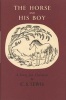 The Horse and His Boy (Hardcover, Celebration of the original ed) - C S Lewis Photo