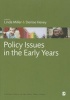 Policy Issues in the Early Years (Paperback, New) - Linda Miller Photo