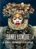 Daniel Lismore - Be Yourself, Everyone Else is Already Taken (Hardcover) - Paula Wallace Photo