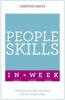 People Skills in a Week - Motivate Yourself and Others in Seven Simple Steps (Paperback) - Christine Harvey Photo