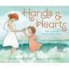 Hands & Hearts - With 15 Words in American Sign Language (Hardcover) - Donna Jo Napoli Photo